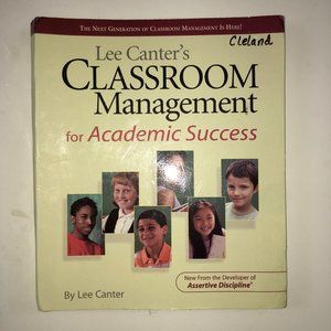 Classroom Management for Academic Success by Lee Canter (2005 Spiral-bound) & CD